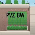 PVZ_BW0.038版本下载_PVZ_BWAlpha0.038最新版本下载安装 vAlpha0.038